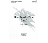 [(Shepherd's Pipe Carol: Vocal Score: Version for Unison & Descant)] [Author: John Rutter] published on (October, 1967)