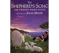 Shepherd's Song: The Twenty-Third Psalm