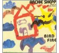 Shepp, Archie Quintet - Bird Fire-Tribute to Charlie