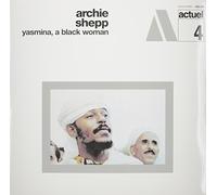 Shepp, Archie - Yasmina, A Black Woman [Vinyl]