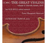 Sheppard Skaerved/Chadwick - The Great Violins Vol. 2