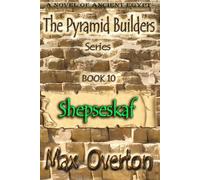 Shepseskaf (The Pyramid Builders)