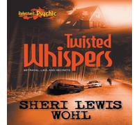 Sheri Lewis Wohl Twisted Whispers Paperback Book Sheri Lewis Wohl Multicolor