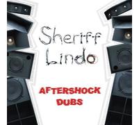 Sheriff Lindo - Aftershock Dubs [VINYL]