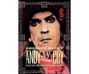 Sheriff McCoy: Outlaw Legend of Hanoi Rocks by Andy McCoy ( 2010 )