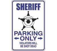 Sheriff Parking Only Novelty Sign S404 Retro Metal Tin Sign 8X12 Inches
