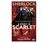 Sherlock: A Study in Scarlet (Sherlock (BBC Books))