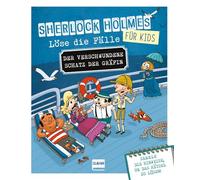 Sherlock für Kids - Löse die Fälle - Der verschwundene Schatz der Gräfin: Ein Detektiv-Rätselbuch mit Sherlock Holmes und Dr. Watson für Kinder ab 8 ... Kombinatorik schulen. Ein echtes Mitmachbuch.