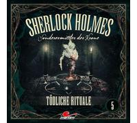 Sherlock Holmes 05 - Tödliche Rituale