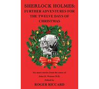 Sherlock Holmes: Further Adventures for the Twelve Days of Christmas: 2 of 2 Sherlock Holmes 12 Days of Christmas (Breese Books Sherlock Holmes Collection)