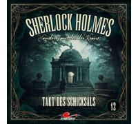 Sherlock Holmes – Sonderermittler der Krone: Sherlock Holmes 12 – Takt des Schicksals – CD – All Ears