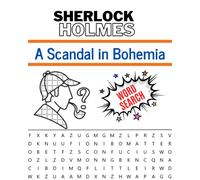 Sherlock Holmes A Scandal in Bohemia (Annotated) Word Search: Fun Activity Book for Sherlock Holmes Fans- Great Gift Idea - Sir Arthur Conan Doyle