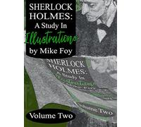Sherlock Holmes - A Study in Illustrations - Volume 2