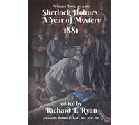 Sherlock Holmes: A Year of Mystery 1881