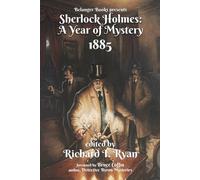 Sherlock Holmes: A Year of Mystery 1885