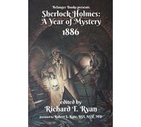Sherlock Holmes: A Year of Mystery 1886