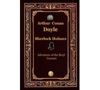 Sherlock Holmes. Adventure of the Beryl Coronet