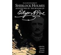 Sherlock Holmes: Adventures in the Realms of Edgar Allan Poe
