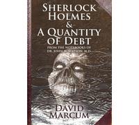Sherlock Holmes and a Quantity of Debt