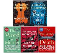 Sherlock Holmes and Detective Daniel Hawthorne Series 5 Books Set by Anthony Horowitz (Moriarty, The House of Silk, The Word Is Murder, Magpie Murders, The Sentence is Death)