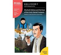 Sherlock Holmes and the Case of the Curly-Haired Company: Mandarin Companion Graded Readers Level 1, Traditional Character Edition
