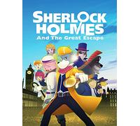 Sherlock Holmes and The Great Escape