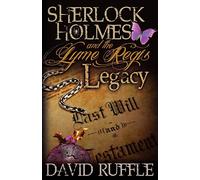 Sherlock Holmes and the Lyme Regis Legacy