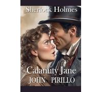 Sherlock Holmes, Calamity Jane (Sherlock Holmes 2022)