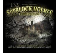 Sherlock Holmes Chronicles - Das Geheimnis Von Compton Lodge Folge 06