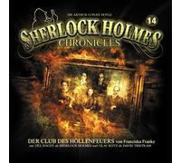 Sherlock Holmes Chronicles - Der Club des Höllenfeuers Folge 14