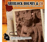 Sherlock Holmes & Co 61. Die Spur des Verderbens 1. Teil
