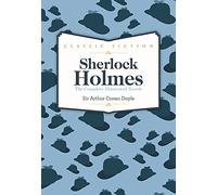 Sherlock Holmes Complete Novels