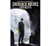 Sherlock Holmes: Crime Alleys
