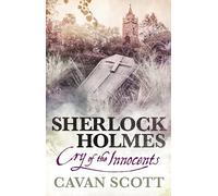 Sherlock Holmes - Cry of the Innocents