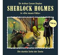 Sherlock Holmes - Die neuen Fälle 41. Die Dunkle Seite der Seele