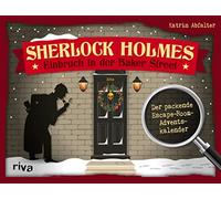 Sherlock Holmes - Einbruch in der Baker Street: Der packende Escape-Room-Adventskalender. Das perfekte Geschenk für Rätsel-Fans. Mit Seiten zum Auftrennen. Ab 12 Jahren