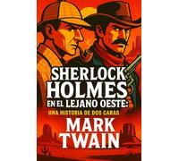 Sherlock Holmes en el Lejano Oeste