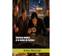 Sherlock Holmes et le Codex du Vatican