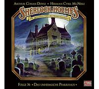 Sherlock Holmes - Folge 36: Das unheimliche Pfarrhaus