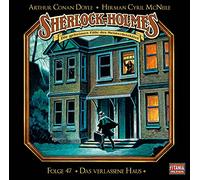 Sherlock Holmes - Folge 47. Das verlassene Haus