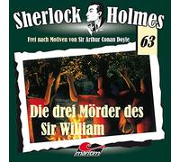 Sherlock Holmes - Folge 63 - die Drei Mörder des Sir William