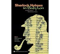 Sherlock Holmes in Babylon: And Other Tales of Mathematical History (Spectrum)
