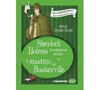 Sherlock Holmes investigatore privato-Il mastino dei Baskerville