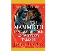 Sherlock Holmes Mammoth Fantasy, Murder, and Mystery Tales 3B (3)