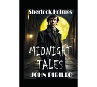 Sherlock Holmes, Midnight Tales