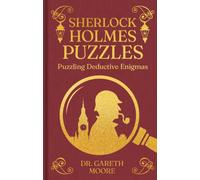 Sherlock Holmes Puzzles : Puzzling Deductive Enigmas