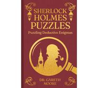 Sherlock Holmes Puzzles : Puzzling Deductive Enigmas