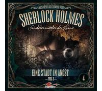 Sherlock Holmes - Sonderermittler der Krone - Aus Den Archiven 04: Eine Stadt in Angst Teil 2