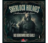 Sherlock Holmes - Sonderermittler der Krone - Sherlock Holmes 06 - das Geheimnis des Earls