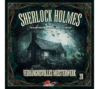 Sherlock Holmes - Sonderermittler der Krone - Sherlock Holmes 20: Verhängnisvolles Meisterwerk